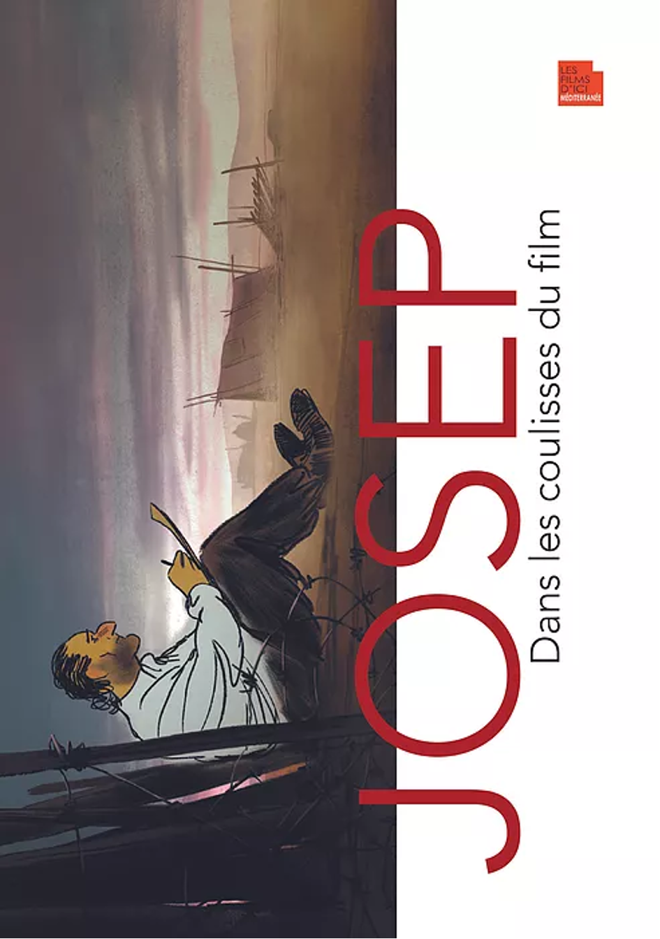 couverture du livre Josep, dans les coulisses du film