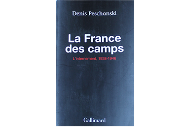 Couverture La France des Camps. L'internement 1938 - 1946